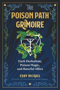 Cover image for The Poison Path Grimoire