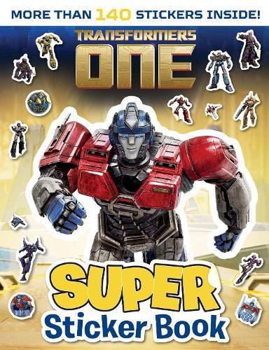 Cover image for Transformers One: Super Sticker Book (Hasbro)