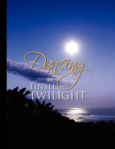 Cover image for Dancing in Tinsel Twilight