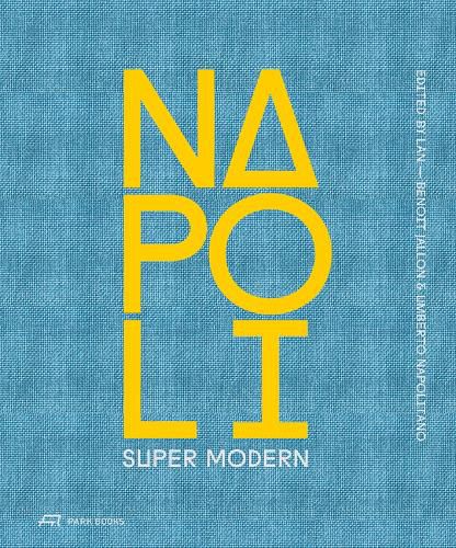 Cover image for Napoli Super Modern