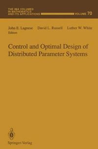 Cover image for Control and Optimal Design of Distributed Parameter Systems
