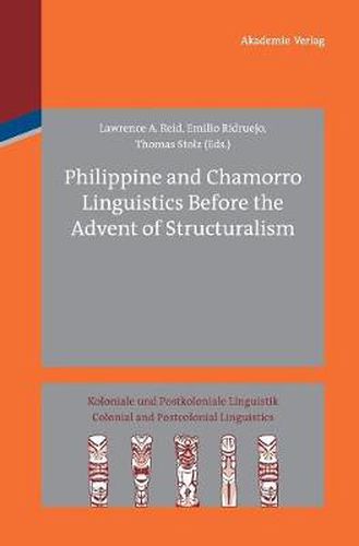 Cover image for Philippine and Chamorro Linguistics Before the Advent of Structuralism