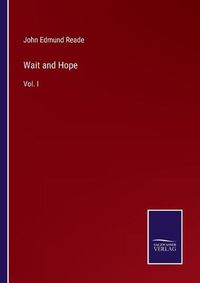 Cover image for Wait and Hope