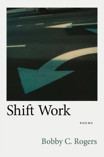 Cover image for Shift Work: Poems