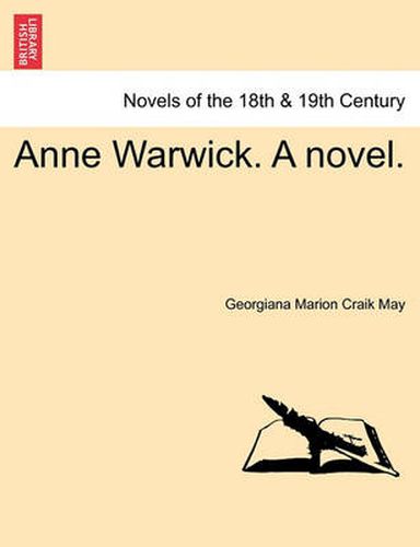 Cover image for Anne Warwick. a Novel.