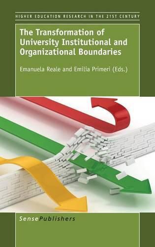 Cover image for The Transformation of University Institutional and Organizational Boundaries