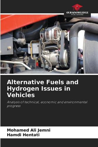 Cover image for Alternative Fuels and Hydrogen Issues in Vehicles