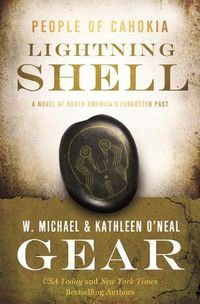 Cover image for Lightning Shell: A People of Cahokia Novel