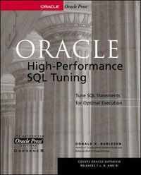 Cover image for Oracle High-Performance SQL Tuning