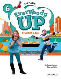 Cover image for Everybody Up: Level 6: Student Book: Linking your classroom to the wider world