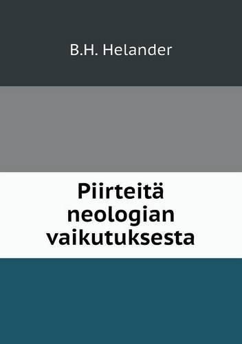 Cover image for Piirteita neologian vaikutuksesta