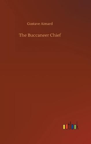 The Buccaneer Chief