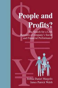 Cover image for People and Profits?: The Search for A Link Between A Company's Social and Financial Performance