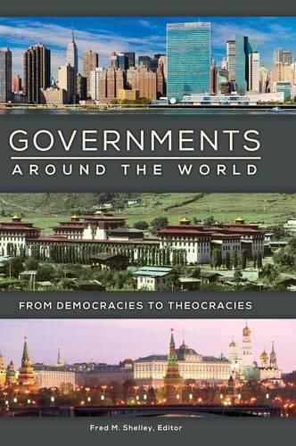 Cover image for Governments around the World: From Democracies to Theocracies