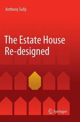 Cover image for The Estate House Re-designed