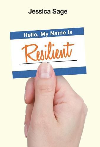 Cover image for Hello, My Name Is Resilient