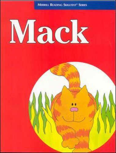 Cover image for Merrill Reading Skilltext (R) Series, Mack Student Edition, Level 1.5