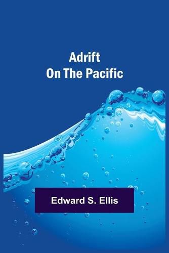 Cover image for Adrift on the Pacific