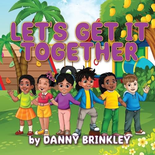 Cover image for Let's Get It Together