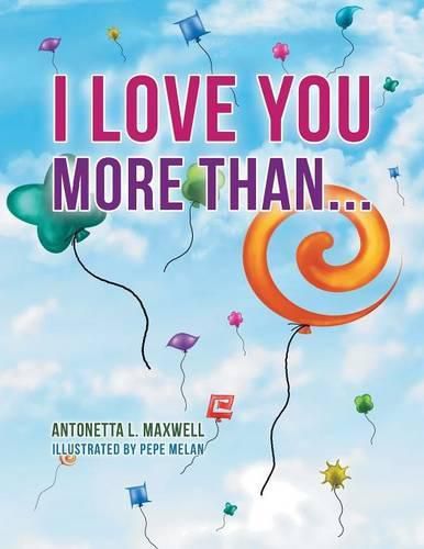 Cover image for I Love You More Than...