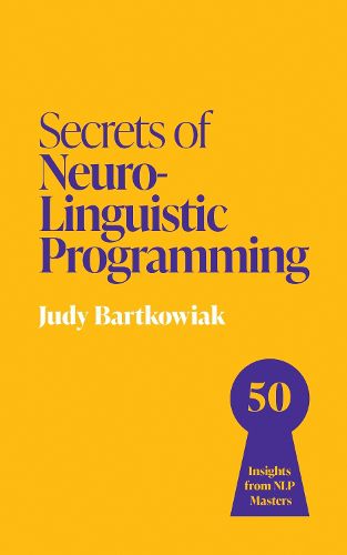 Cover image for Secrets of Neuro-Linguistic Programming