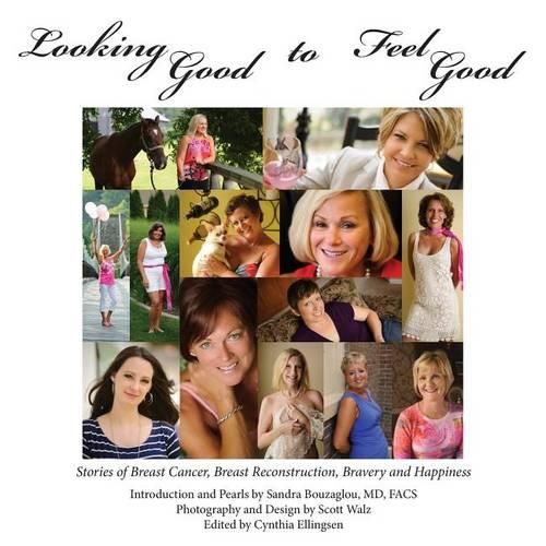 Cover image for Looking Good to Feel Good