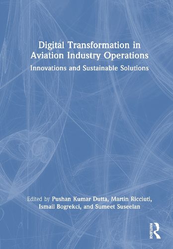 Cover image for Digital Transformation in Aviation Industry Operations