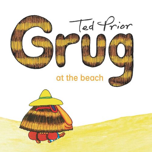 Grug at the Beach