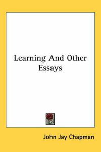 Cover image for Learning and Other Essays