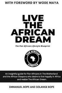 Cover image for Live The African Dream