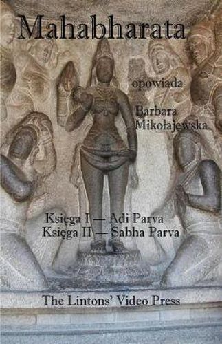 Cover image for Mahabharata, Ksiega I & II, Adi Parva & Sabha Parva