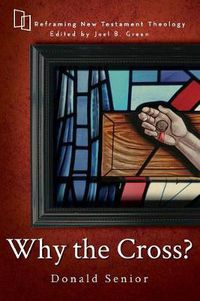 Cover image for Why the Cross?