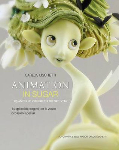 Animation in Sugar: Quando Lo Zucchero Prende Vita