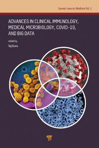 Cover image for Advances in Clinical Immunology, Medical Microbiology, COVID-19, and Big Data