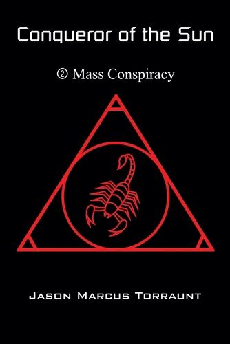 Cover image for Conqueror of the Sun - Book 2 - Mass Conspiracy