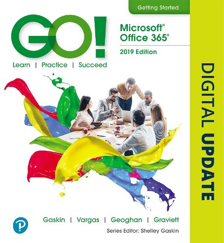 Cover image for GO! with Microsoft Office 2019 Getting Started