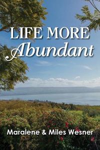 Cover image for Life More Abundant