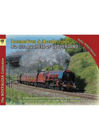 Cover image for Locomotive Recollections 46233 Duchess of Sutherland