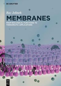 Cover image for Membranes: From Biological Functions to Therapeutic Applications
