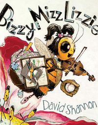 Cover image for Bizzy Mizz Lizzie