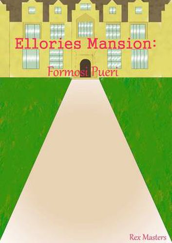 Cover image for Ellories Mansion: Formosi Pueri