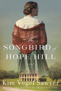 Cover image for The Songbird of Hope Hill