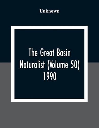 Cover image for The Great Basin Naturalist (Volume 50) 1990