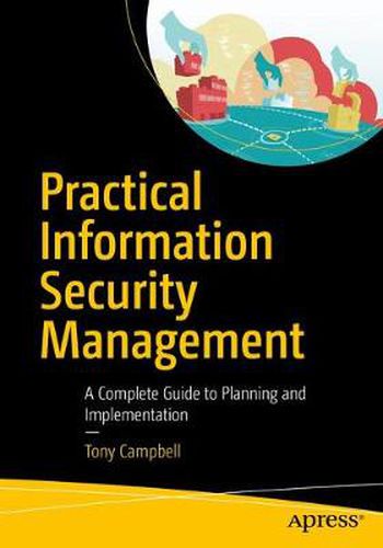 Cover image for Practical Information Security Management: A Complete Guide to Planning and Implementation