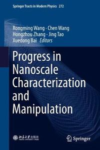 Cover image for Progress in Nanoscale Characterization and Manipulation