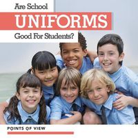 Cover image for Are School Uniforms Good for Students?
