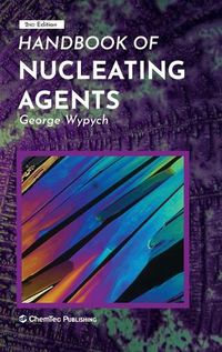 Cover image for Handbook of Nucleating Agents