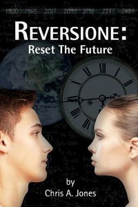 Cover image for Reversione: Reset the Future
