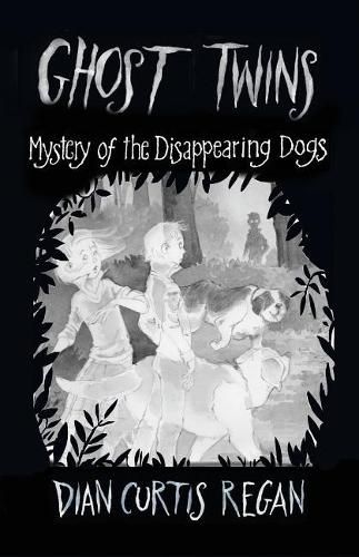 Cover image for Ghost Twins: Mystery of the Disappearing Dogs