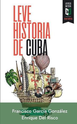 Leve Historia de Cuba